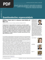 Enantioselective Organocatalysis: Matthew J. Gaunt, Carin C.C. Johansson, Andy Mcnally and Ngoc T. Vo