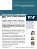 Enantioselective Organocatalysis: Matthew J. Gaunt, Carin C.C. Johansson, Andy Mcnally and Ngoc T. Vo