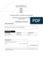 Information Systems, Technology and Management INFS3608 Data & Information Management Semester 2, 2008 Assignment Cover Page