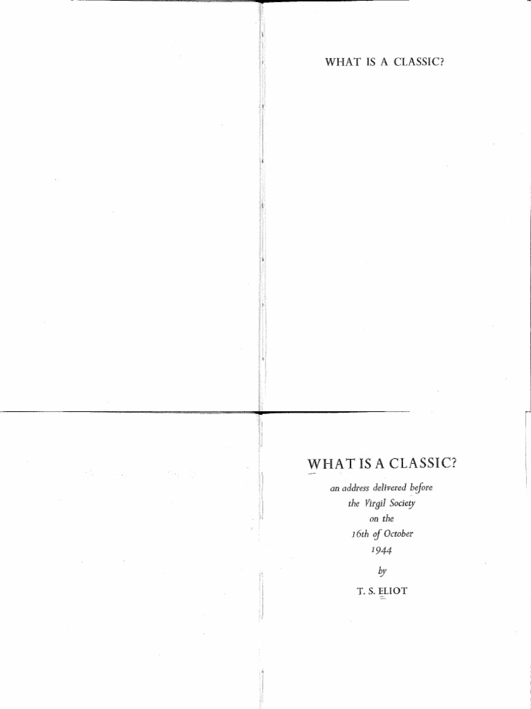 What Is A Classic - TS Eliot | PDF