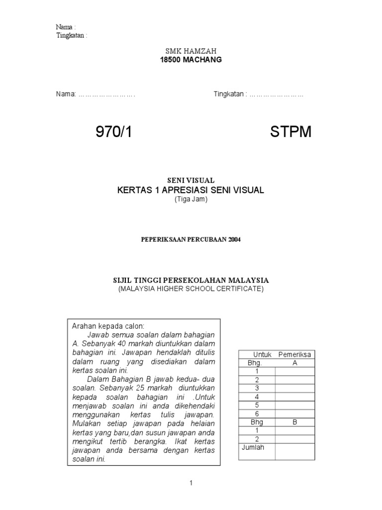 Soalan Seni Visual Stpm Kertas 1 Percubaan 04