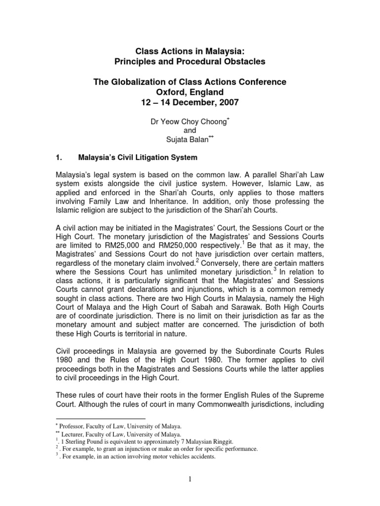 Class Actions In Malaysia Principles And Procedural Obstacles The Globalization Of Class Actions Conference Oxford England 12 14 December 2007 Dr Yeow Choy Choong And Sujata Balan Standing Law Supreme Courts