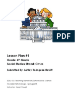 Lesson Plan #1: Grade: 4 Grade Social Studies Strand: Civics