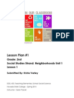 Lesson Plan #1: Grade: 2nd Social Studies Strand: Neighborhoods Unit 1 Lesson 1