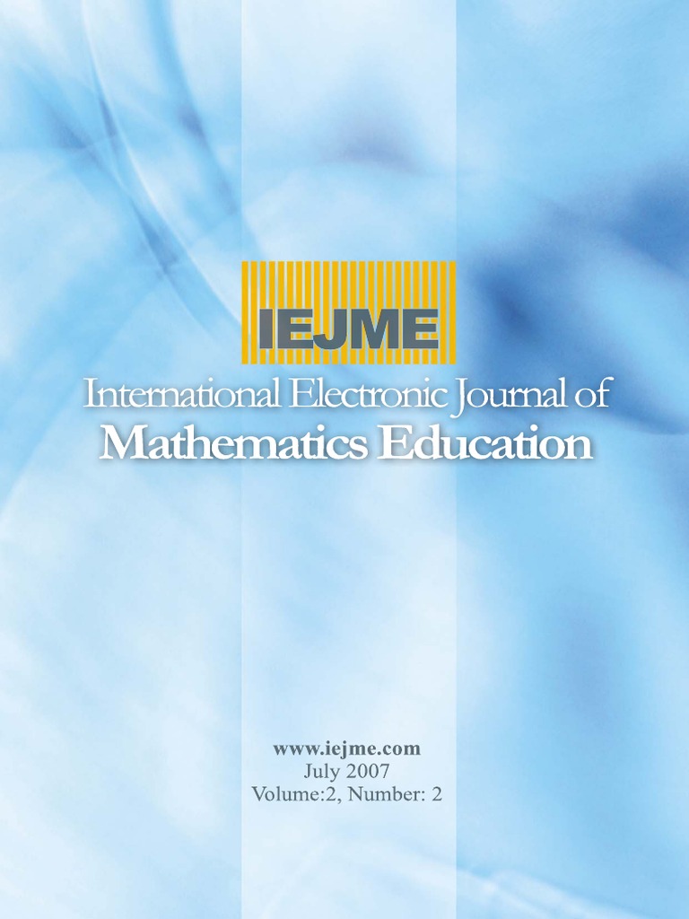 International Electronic Journal of Mathematics Education Vol 2 N2 PDF Teaching
