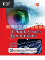 Download Kelas X_teknik-Grafis-komunikasi Jilid I_Pujiyanto by Wahyudiansyah SN20912991 doc pdf