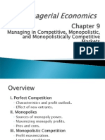 Managing in Competitive, Monopolistic, and Monopolistically Competitive Markets