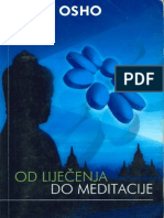 Osho Od Lijecenja Do Meditacije