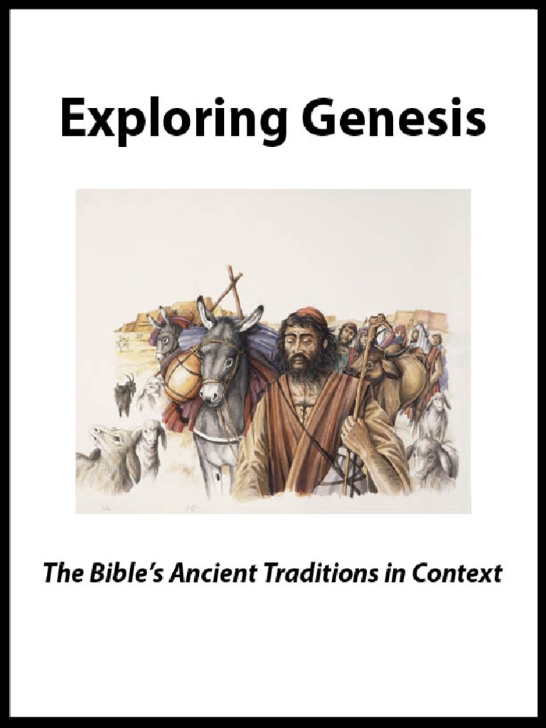 Exploring Genesis - The Bibles Ancient Traditions in Context | PDF ...