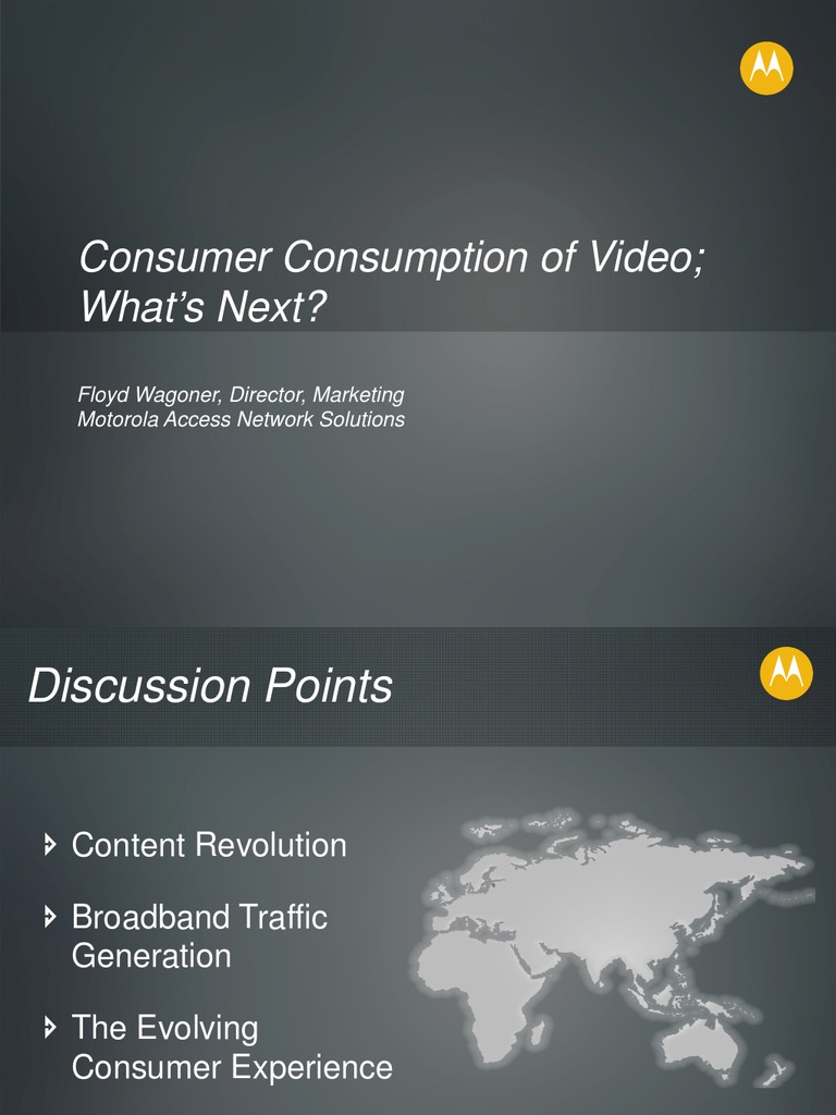 Consumer Consumption of Video, and Beyond HDTV | PDF | Motorola | Internet
