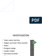 Investigation