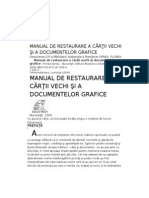 Florea Oprea Manual de Restaurare a Cartii Vechi Si a Documentelor Grafice v 0 1 RTF