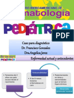 Caso Nº 252 Genodermatosis