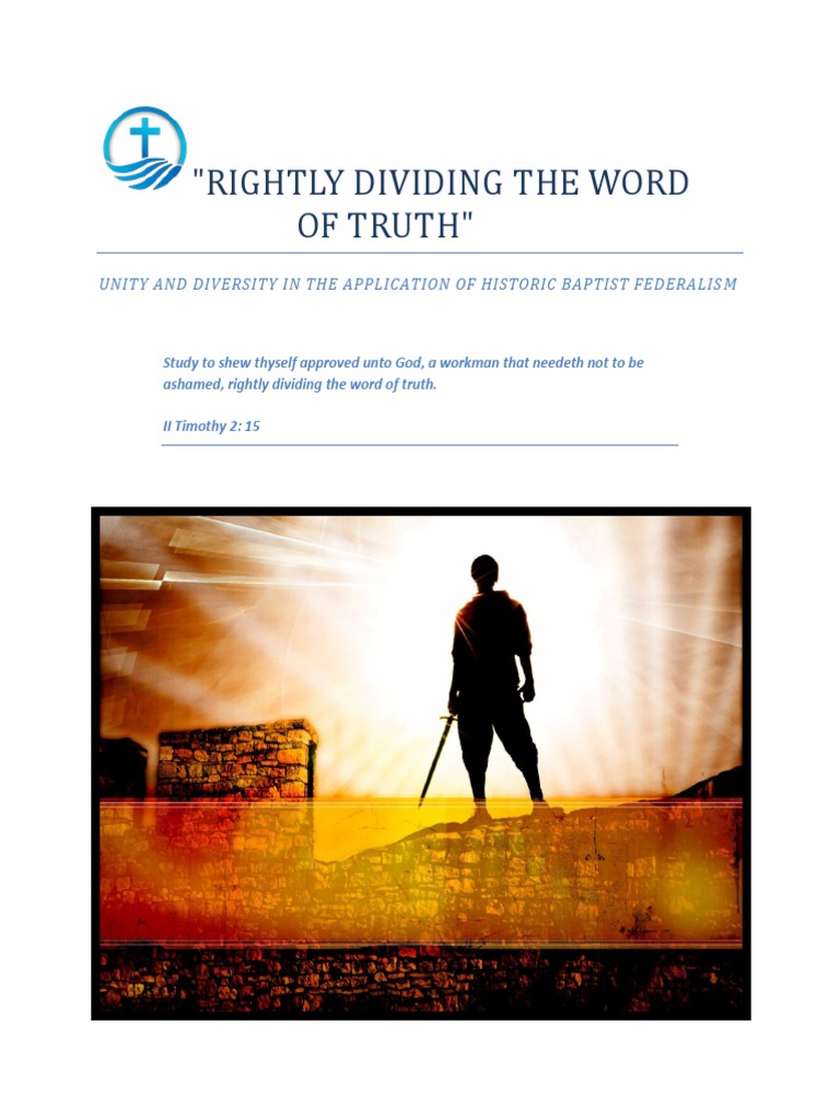 Rightly Dividing The Word Of Truth Dispensationalism Anabaptism