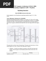 CSE420/598 Computer Architecture I (FALL 2008) Programming Assignment 4 (100 + 50 Points) Pipelining Simulator