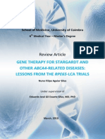 Gene Therapy for Stargardt and Other ABCA4-Related Diseases - Lessons From RPE65-LCA Trials