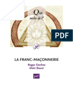 La Franc-Maçonnerie (A. Bauer, R. Dachez - 2013)