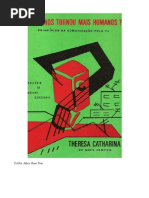 A Tv Nos Tornou Mais Humanos