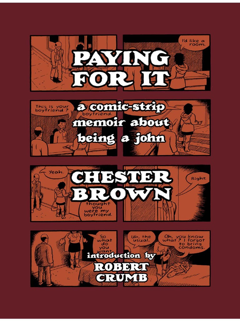 Chester Brown (2011) Paying For It PDF Comics Publications Comics