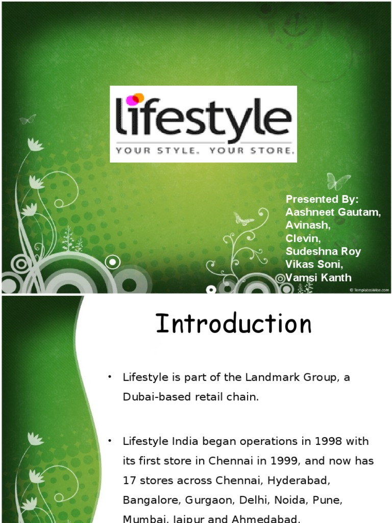 Presentation about Lifestyle Pvt Ltd Merchandising Retail