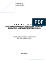 Instructiuni Pentru Programarea Si Analiza Tehnico-Operativa A Circulatiei Trenurilor - Nr. 099 Din 2005