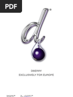 Dberry Exclusively For Europe: Case Postale 296 Tel: + 41 22 548 13 89 CH-1095 Lutry Email: Switzerland Web