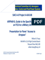 SAE A-6 Project A-6A3-08 ARP94910, Guide To The Specification of An FCS For A Military UA y Presentation For Panel "Access To Ai " Airspace"