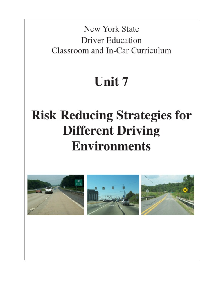 7 Nysdtsea Unit 7 Risk Reducing Strategies For Different Driving