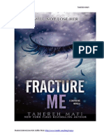 Fracture Me (ESPAÑOL)