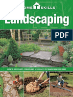 HomeSkills Landscaping How To Use Plants, Structures & Surfaces To Transform Your Yard
