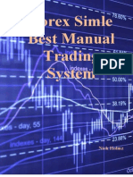 Forex Simle Best Manual Trading System: Nick Holmz