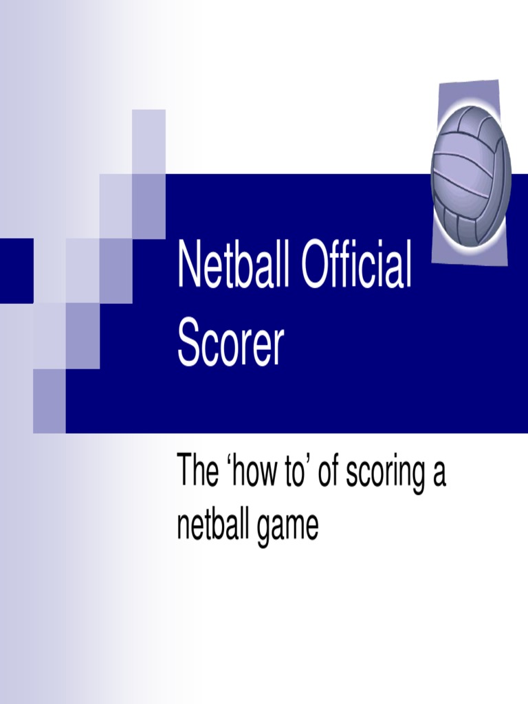 How to Score a Netball Game Referee Sports Rules And Regulations