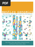 Download Mestizo Genomics edited by Peter Wade Carlos Lpez Beltrn Eduardo Restrepo and Ricardo Ventura Santos by Duke University Press SN209612634 doc pdf