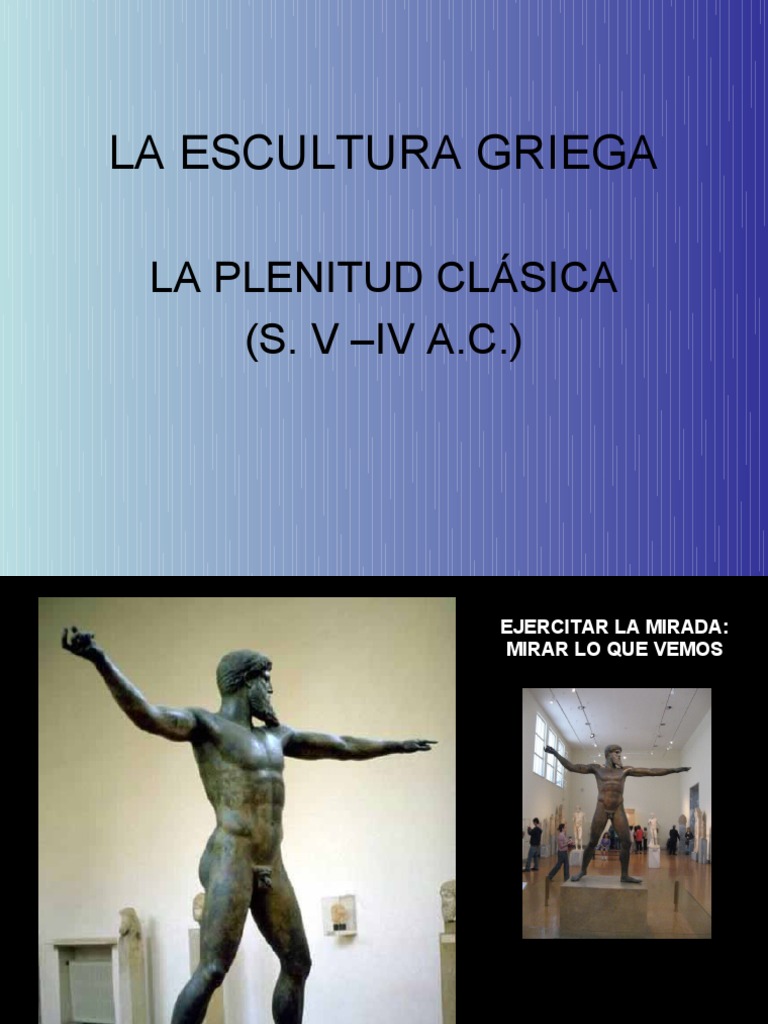 La Escultura Griega El Clasicismo | PDF | Escultura | Antigua Grecia