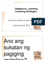 Multiple Intelligences, Learning Styles, and Learning REVISED