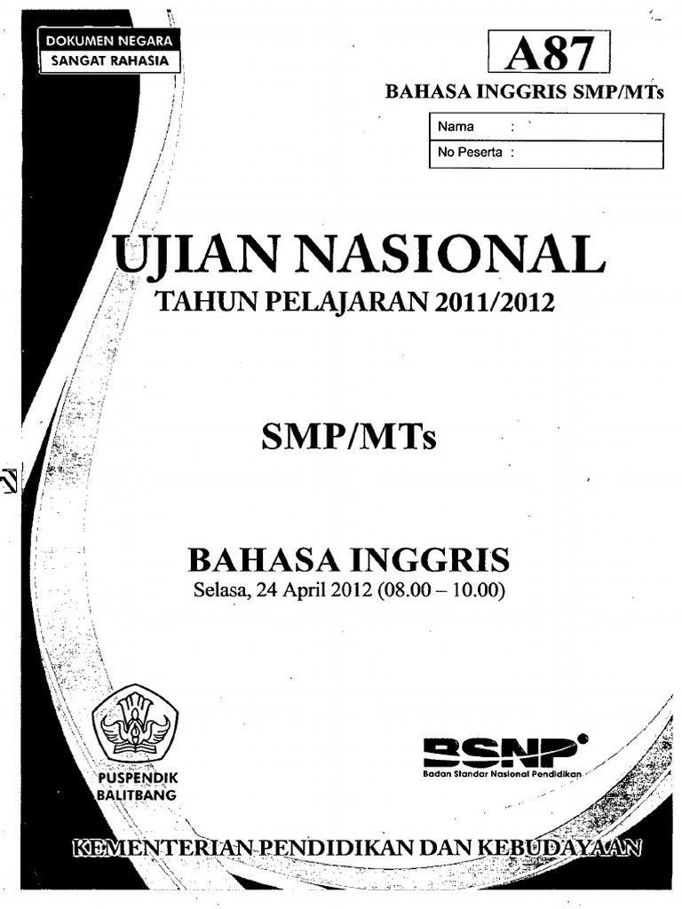 Naskah Soal UN Bahasa Inggris SMP Paket A87 Alam Naskah Soal UN Bahasa Inggris SMP Paket A87 Alam