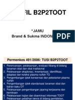 PROFIL B2P2TOOT "JAMU Brand & Sukma INDONESIA