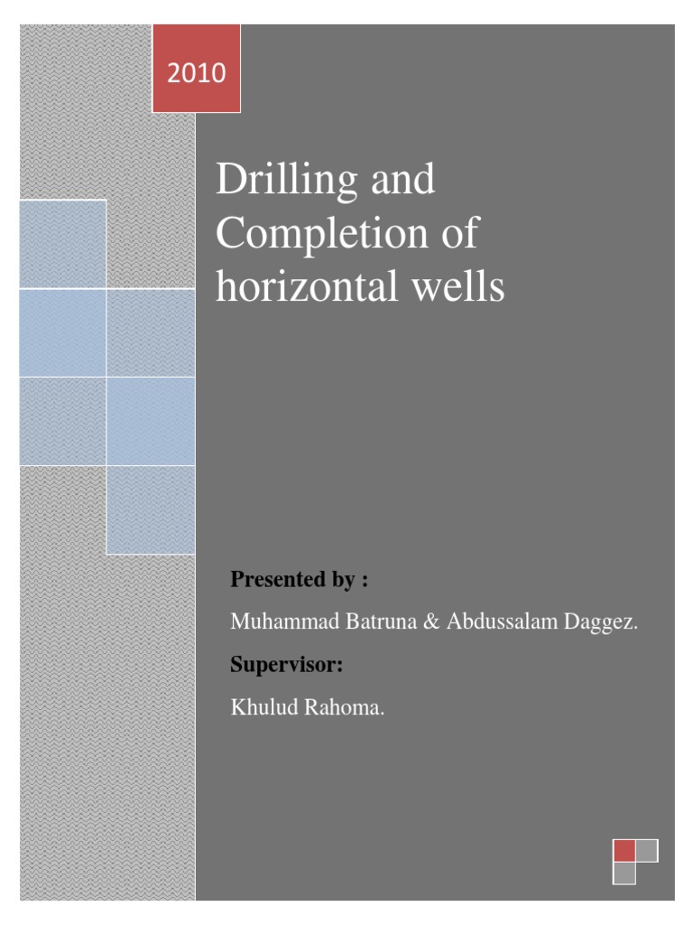 Drilling & Completion of Horizontal Wells | PDF | Oil Well | Petroleum ...