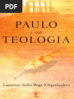 Paulo e Sua Teologia - Lourenço S. Rega (Organizador)