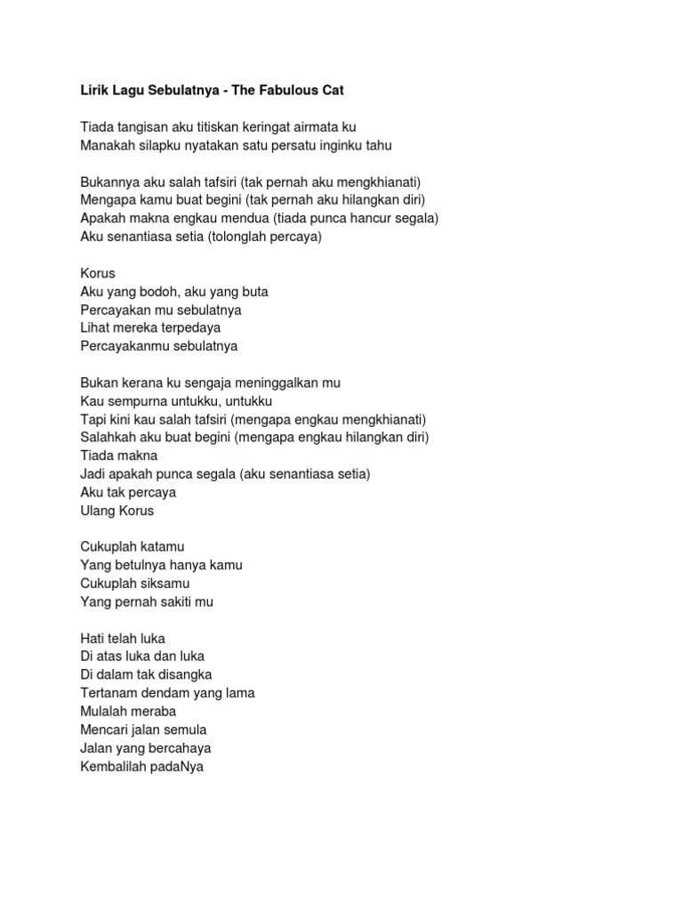 Lirik Lagu Sebulatnya The Fabulous Cat Tiada Tangisan Aku Titiskan Keringat Airmata Ku Manakah Silapku Nyatakan
