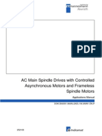 AC Main Spindle Drives With Controlled Asynchronous Motors and Frameless Spindle Motors