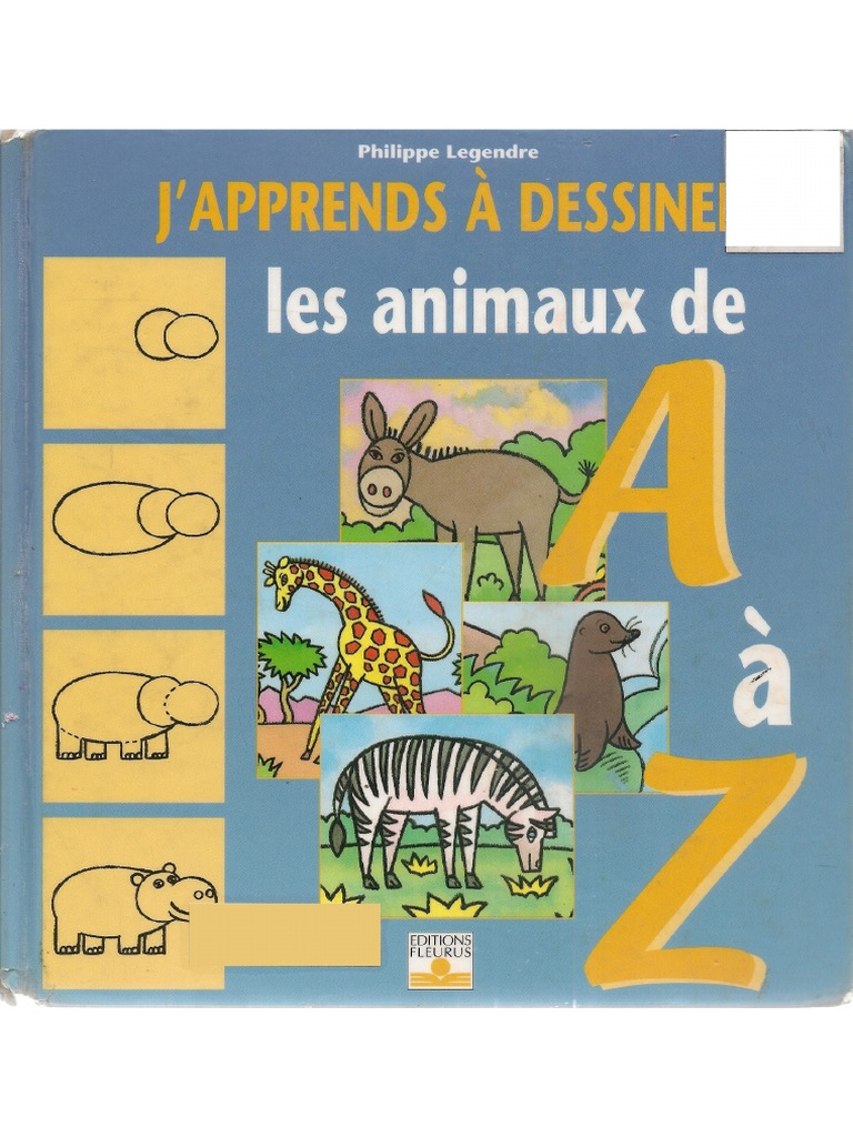 J'apprends à dessiner les animaux de A à Z.pdf