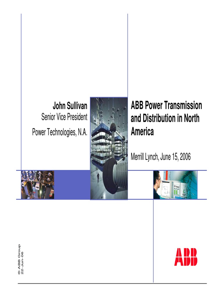 John Sullivan ABB Power Transmission and Distribution in North America