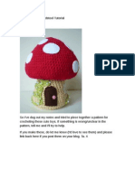 Mushroom House