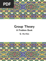 Q. HO-KIM - Group Theory: A Problem Book