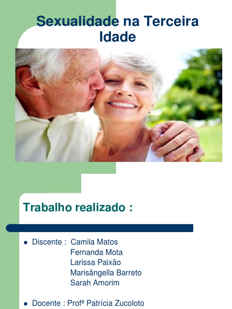 Sexualidade Na Terceira Idade | PDF | Relação sexual | Sexo