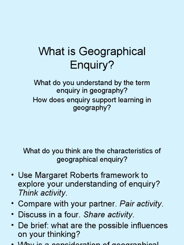 What is Geographical Enquiry? Question Teaching Method