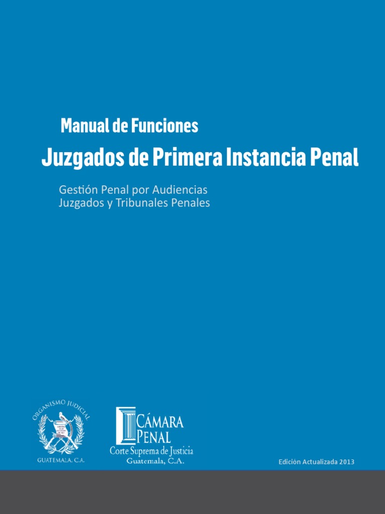 Manual de Funciones Juzgados Penales | PDF | Derecho penal | Ley procesal