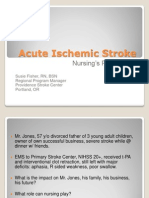 Acute Ischemic Stroke: Nursing's Pivotal Role