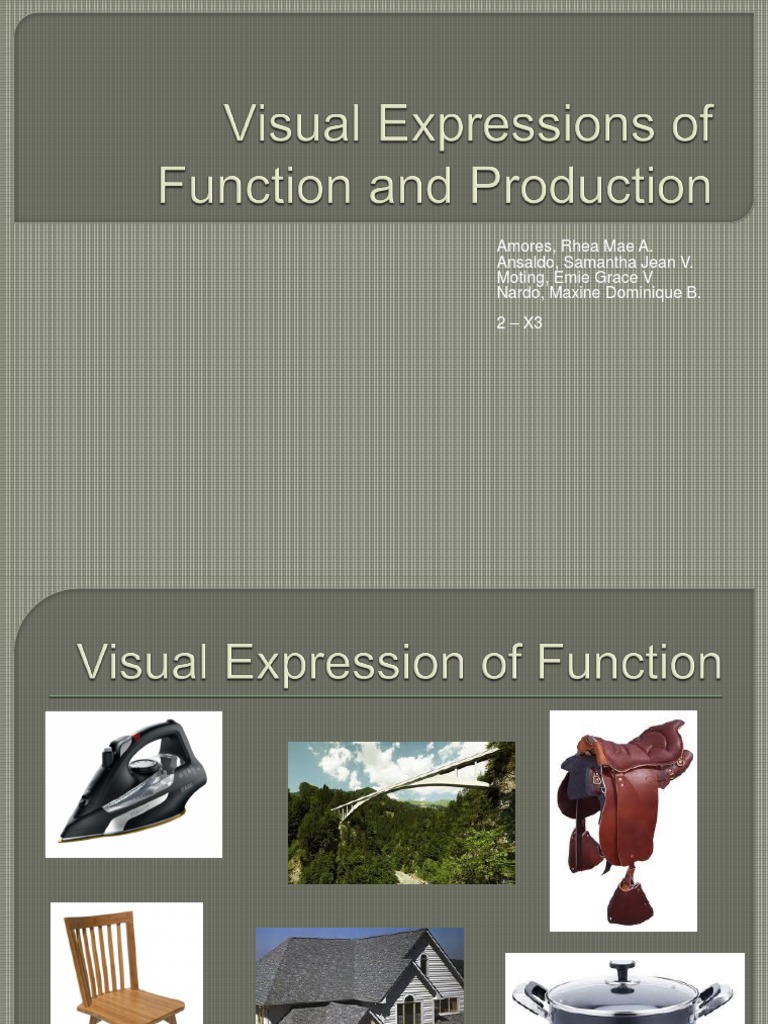 Visual Expressions of Function and Production Report | PDF | Perception